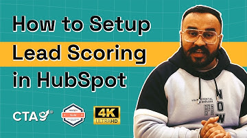 How to Setup Lead Scoring in HubSpot