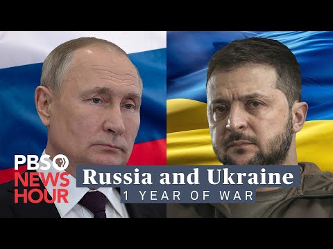 WATCH: Russia and Ukraine - 1 year of war