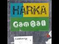 HARKA, Gam Ball - MVP (Official Audio)