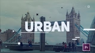 Premiere Pro Template: Urban Opener