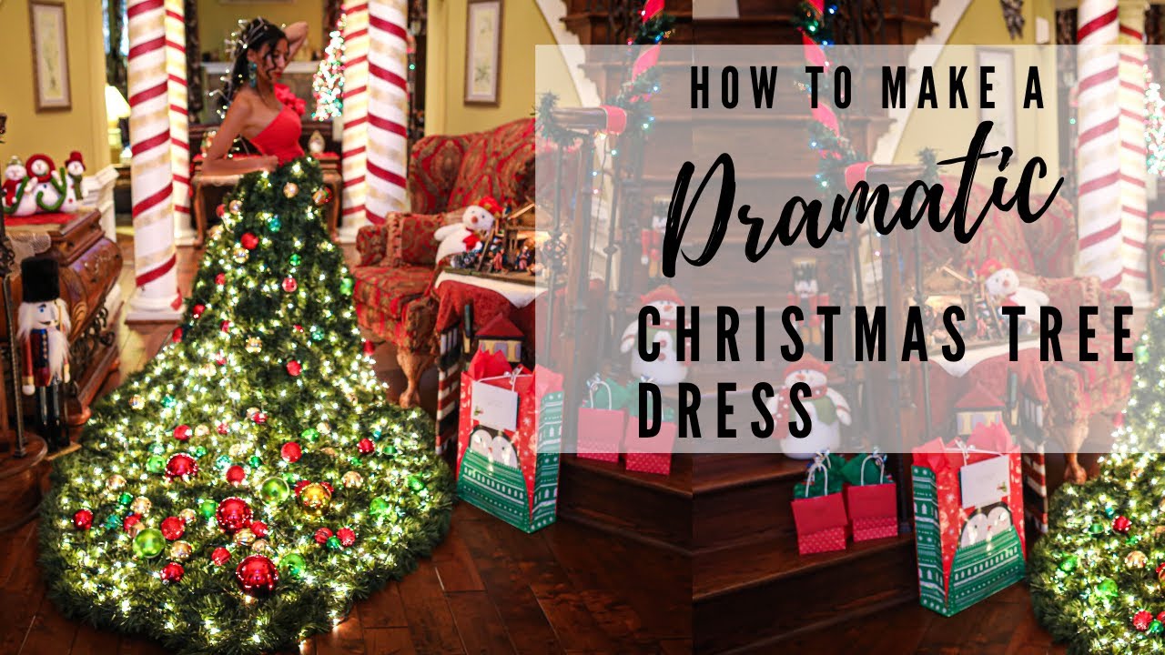 How to make a Dramatic Christmas Tree Dress you can Wear!