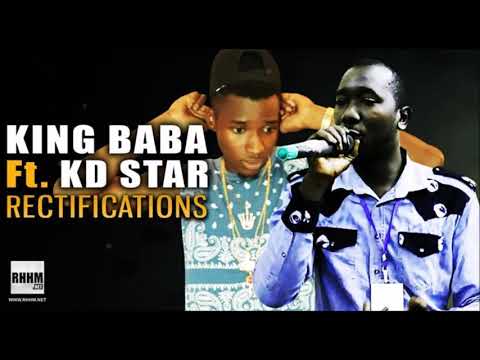 KING BABA Ft. KD STAR - RECTIFICATIONS (2020)