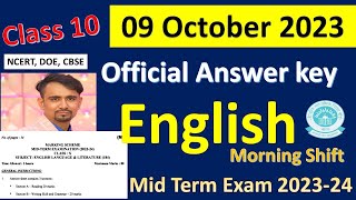 english Answer key 2023 | morning shift (09/10/2023) | english mid term Paper Solutions | class 10