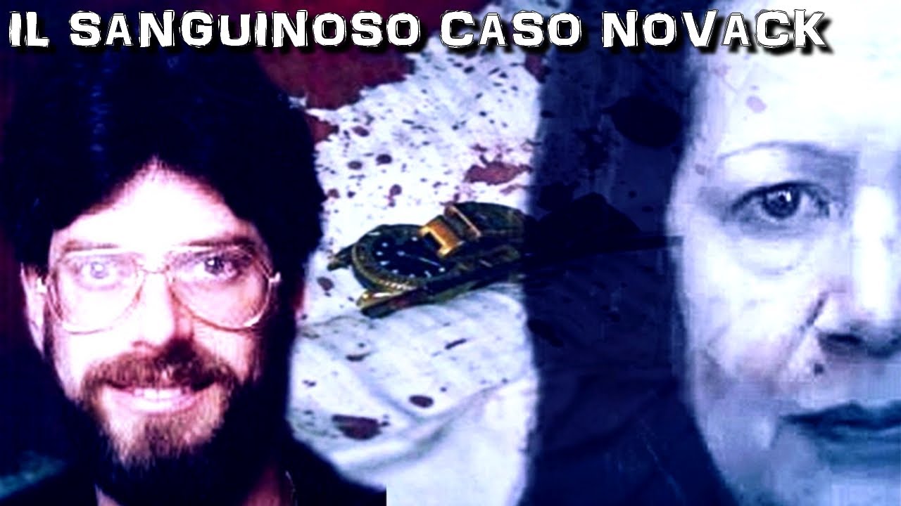 IL SANGUINOSO CASO NOVACK