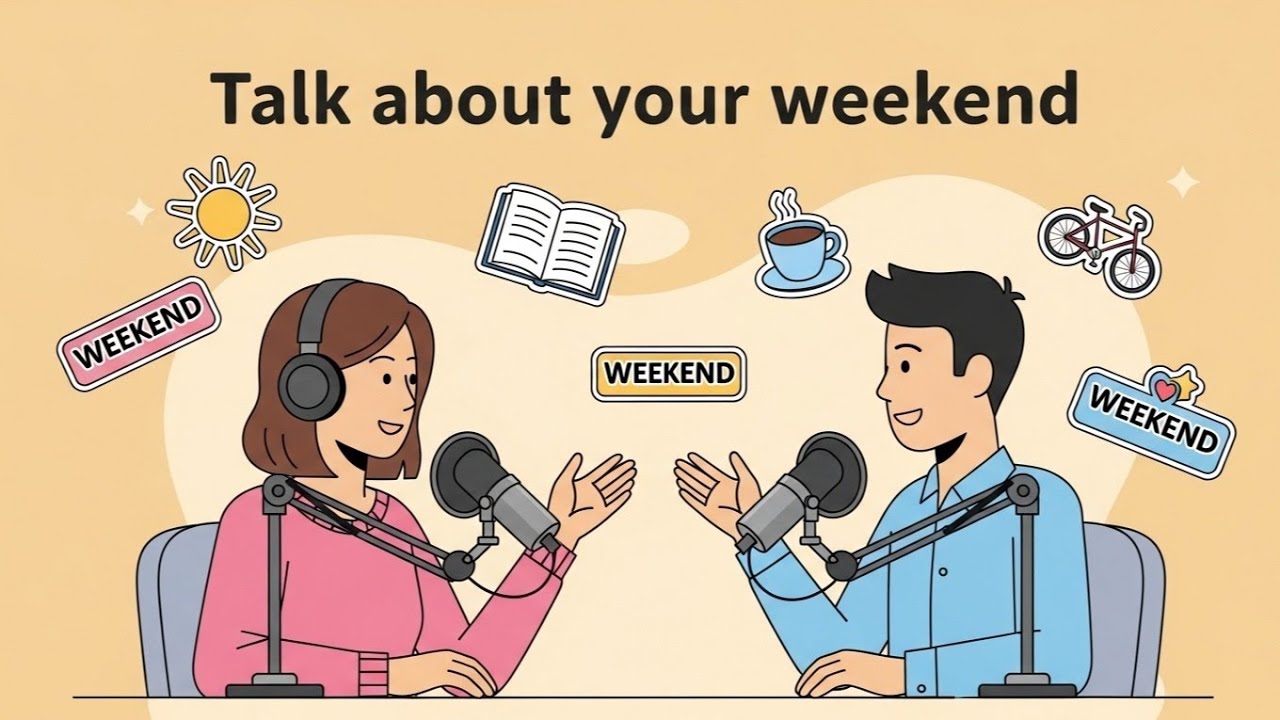 Talk About Your Weekend in English | Easy English Conversation for Beginners | Happy English