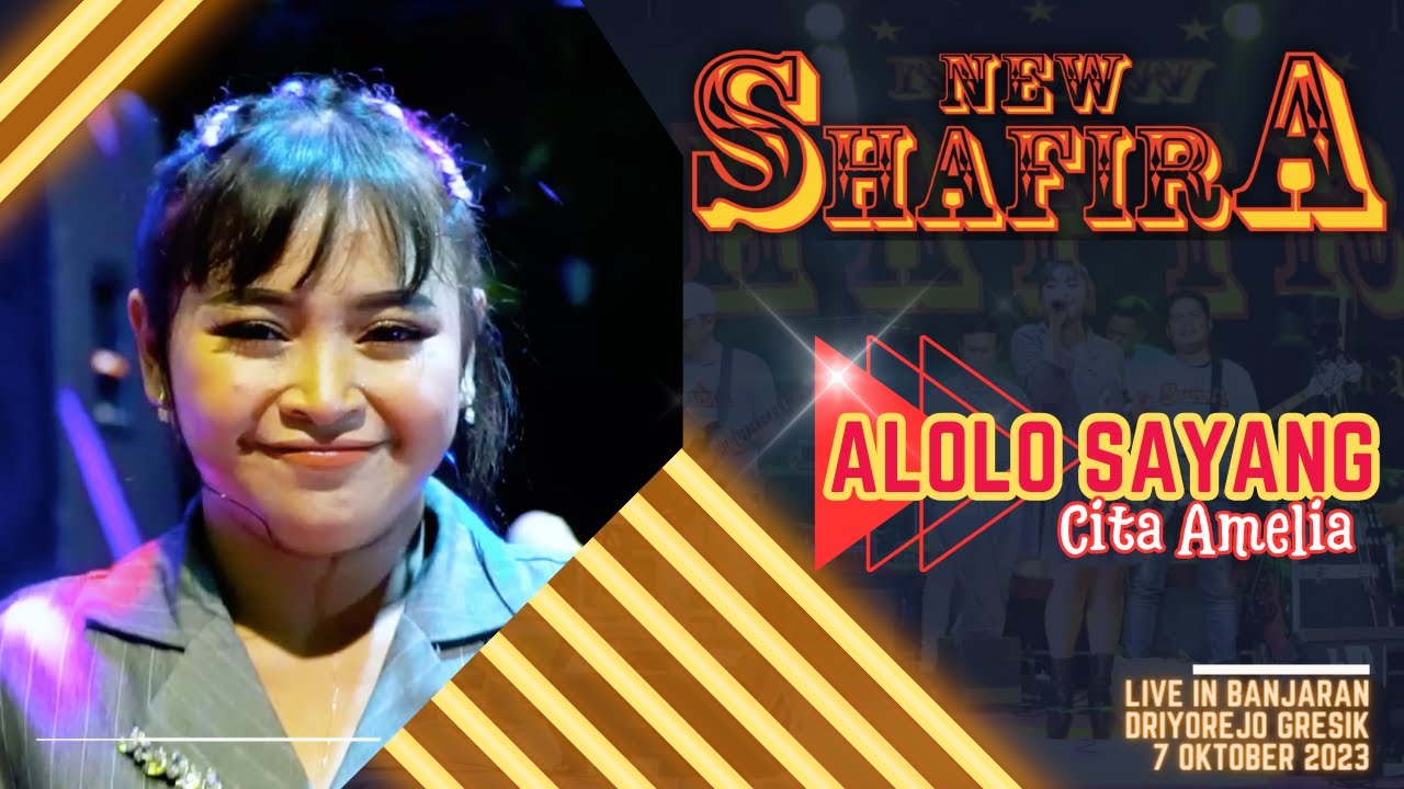 ALOLOLO SAYANG  | Cita Amelia | NEW SHAFIRA Live 7 Oktober 2023