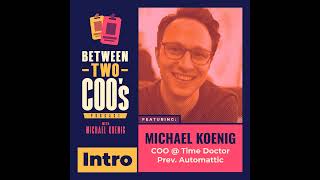 Introducing Between Two COO's