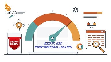 End to End Performance Testing