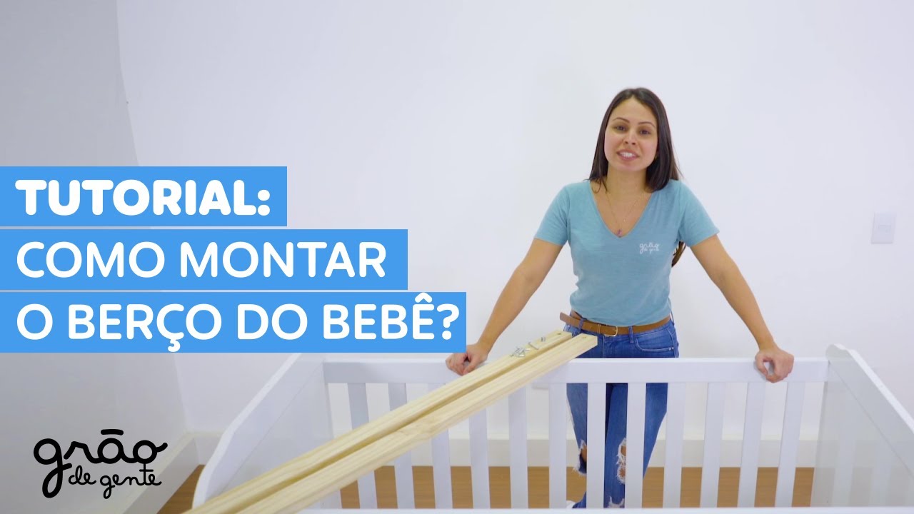 TUTORIAL: VEJA COMO É FÁCIL MONTAR O BERÇO! - YouTube