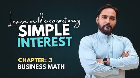 Simple Interest | Business Math | Commerce | Exam type questions | BIEK #education 