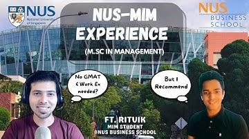 NUS MIM Experience | MSc in Management @NUSBizSchool | 1 Year Masters | Expenses, Internships