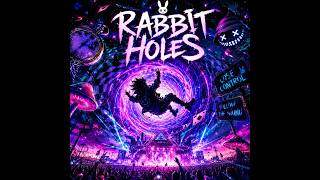 DarkoSlayer ( Rabbit Holes )  # EDM