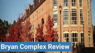 College of William And Mary Bryan Complex Review