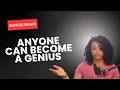 How To Develop The GENIUS IN YOU