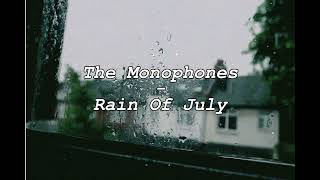 The Monophones-Rain Of July OST Catatan Akhir Sekolah Terjemahan