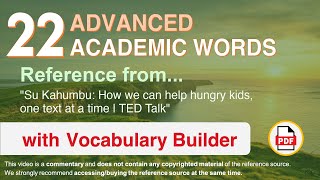 22 Advanced Academic Words Words Ref from "How we can help hungry kids, one text at a time, TED"
