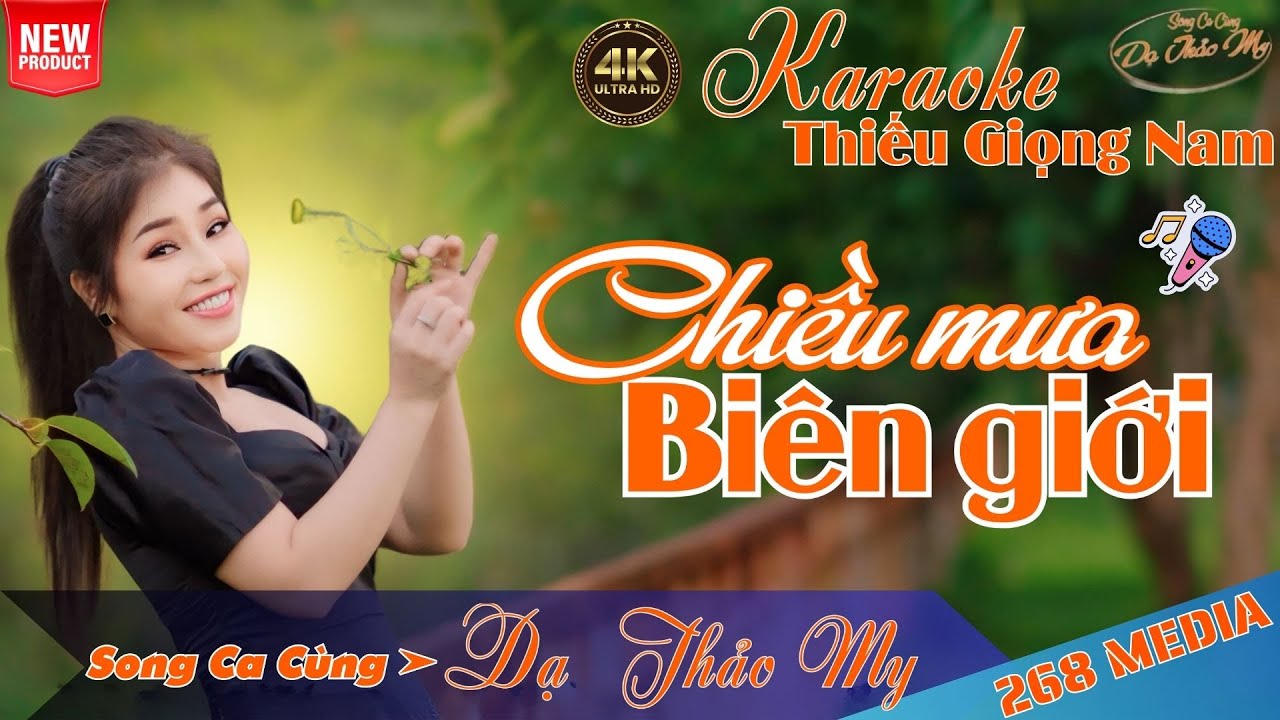 CHIỀU MƯA BIÊN GIỚI - KARAOKE - Song Ca Cùng Dạ Thảo My | Thiếu Giọng Nam