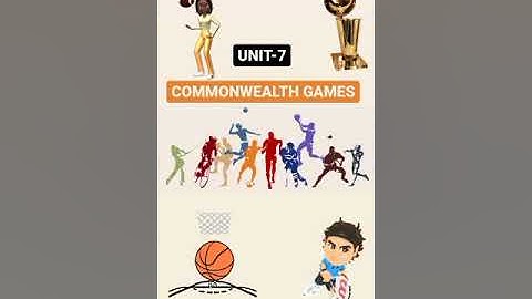 MLZS JHANSI CLASS 3 General Knowledge Unit 7 Commonwealth Games
