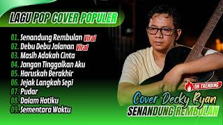 DECKY RYAN COVER - SENANDUNG REMBULAN - DEBU DEBU JALANAN || LAGU POP AKUSTIK TERPOPULER 2026