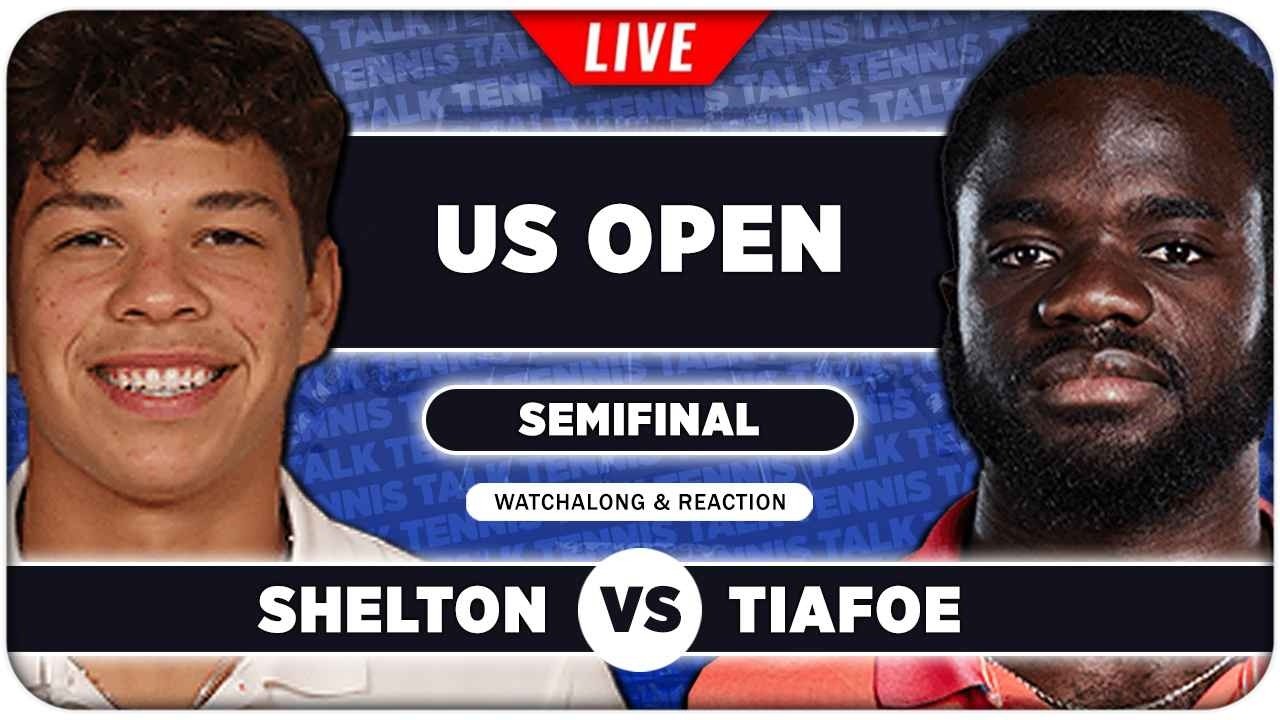 SHELTON vs TIAFOE • US Open 2026 SF • LIVE Tennis Watchalong