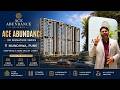 Jamthani XO Series | Ace Abundance Mundhwa Pune | Ultra Luxury 3, 4 &amp; 4.5 BHK Residences.