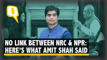 ‘NPR-NRC Not Linked’: Shah’s Remark Contradicts His Own Ministry | The Quint