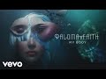 Paloma Faith - My Body (Official Audio)