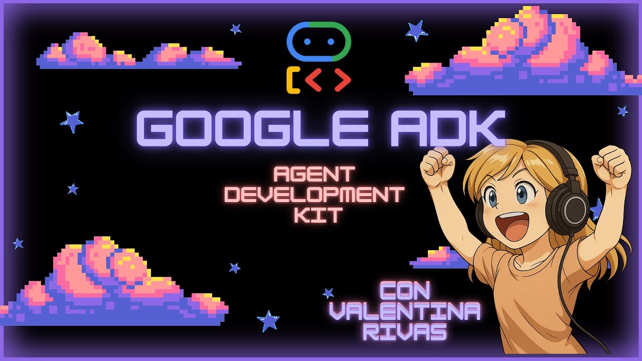 Lo último en IA con Google ADK - Agent Development Kit - YouTube