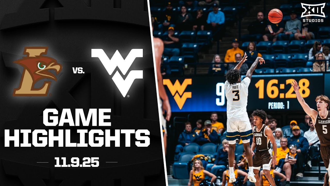 Lehigh vs. West Virginia Highlights | 2025-26 Big 12 Men’s Basketball