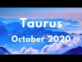 TAURUS WOW! YOU DON’T SEE THIS COMING! October 2020