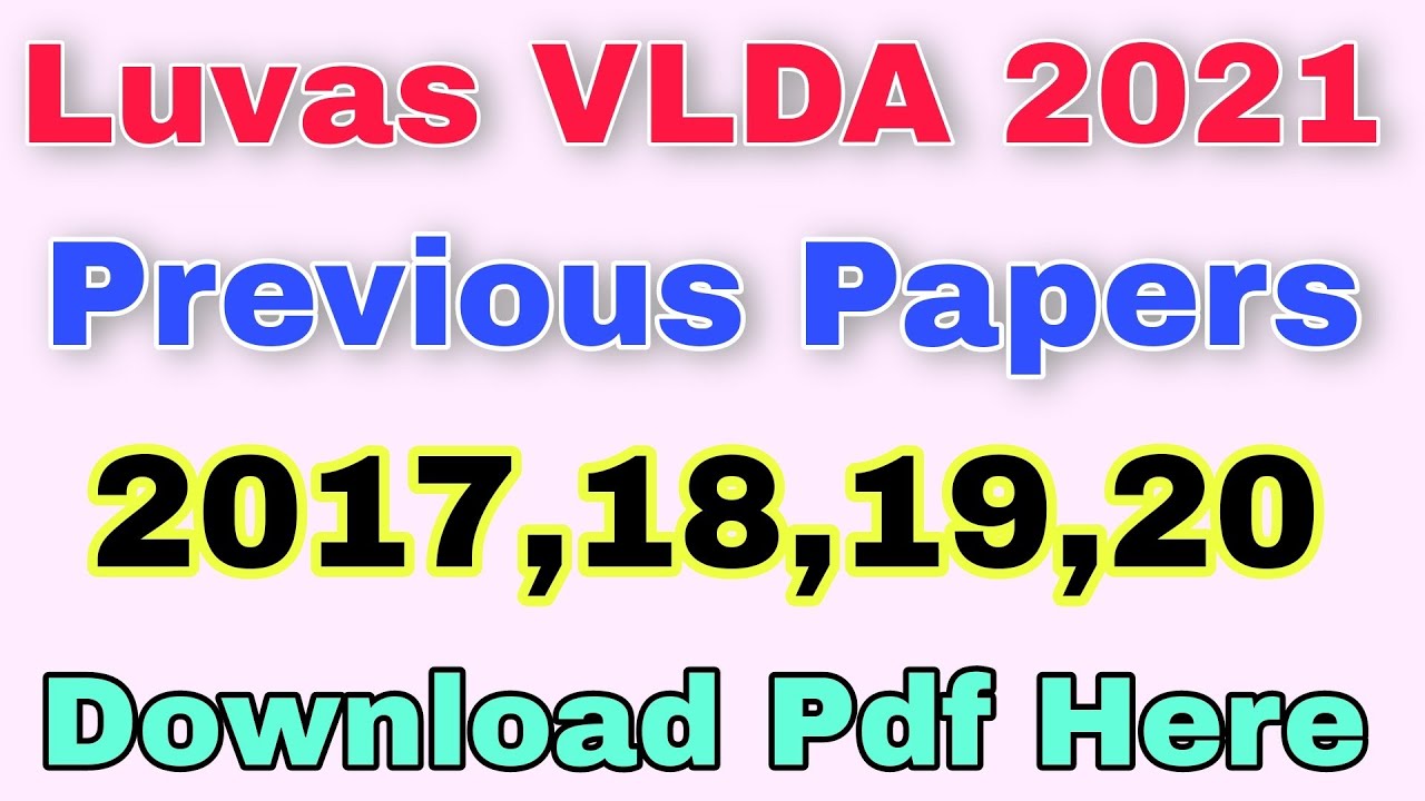 Luvas Vlda previous year question paper download here | VLDA Hisar previous year papers download now