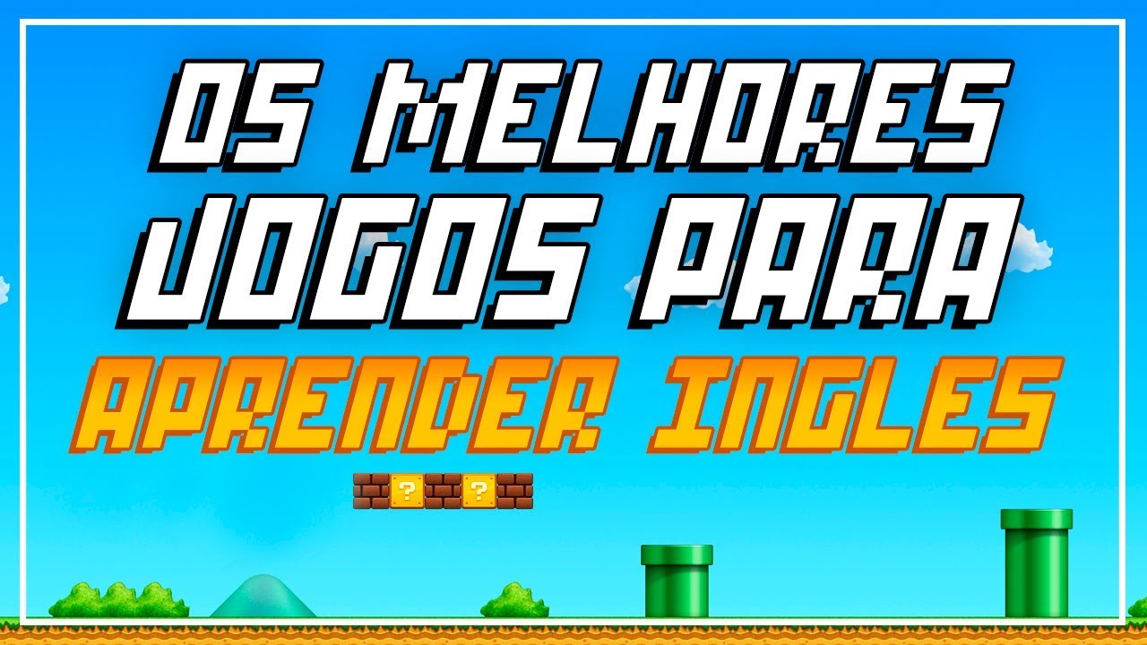 OS MELHORES JOGOS PARA APRENDER INGLÊS - YouTube