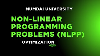 Full Non-Linear Programming Problems(NLPP)| Optimization |Engineering Mathematics-IV|Mumbai University Update