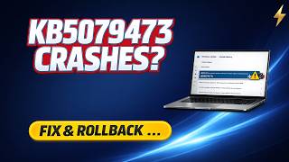 Windows 11 Freezing After KB5079473? Fix Crashes Fast (Safe Rollback Guide)
