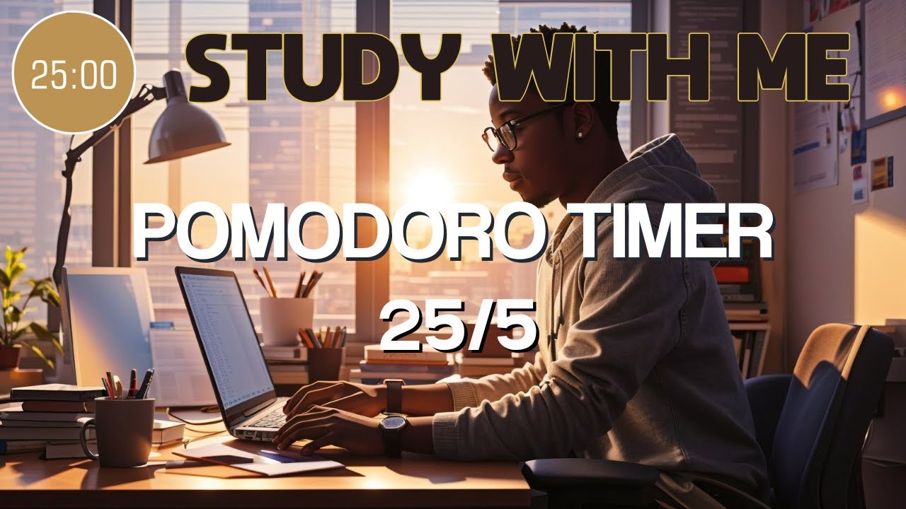 2 Hour Study With Me 🍅 Pomodoro 25/5💡Music For Study 🎶Pomodoro Vibe 🌊 ...