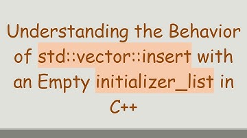 Understanding the Behavior of std::vector::insert with an Empty initializer_list in C+ +