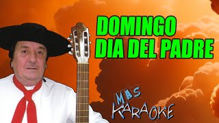 DOMINGO DIA DEL PADRE - Carlos Ramón Fernández (karaoke)