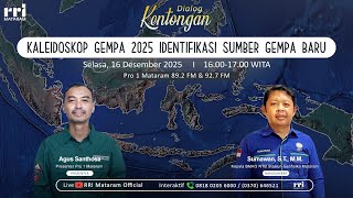 Kaleidoskop Gempa 2025 Identifikasi Sumber Gempa Baru