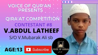 #8 V.Abdul Latheef | Qirat competition #voiceofquran #quranrecitation #kidsquranrecitation screenshot 4