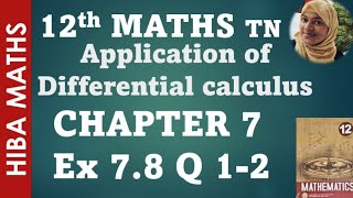 12th maths chapter 7 exercise 7.8 question 1,2 tn syllabus hiba maths