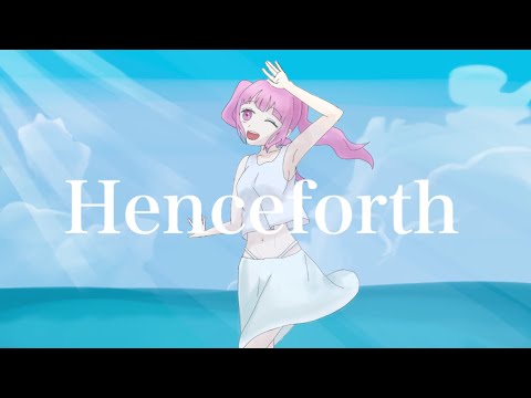 Henceforth (Orangestar)/もさくちゃん 歌ってみた