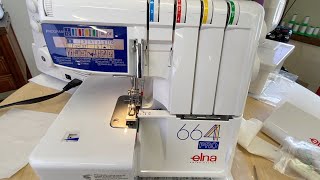 Four Feature Friday with the Elna 664 Pro Serger