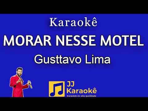 Video thumbnail for Vamos morar nesse motel - Gusttavo Lima