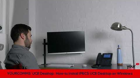 Your Comms UCE Desktop: How to install iPECS UCE Desktop on Windows