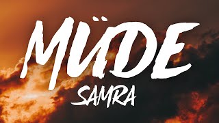 Samra - Müde (Lyrics)