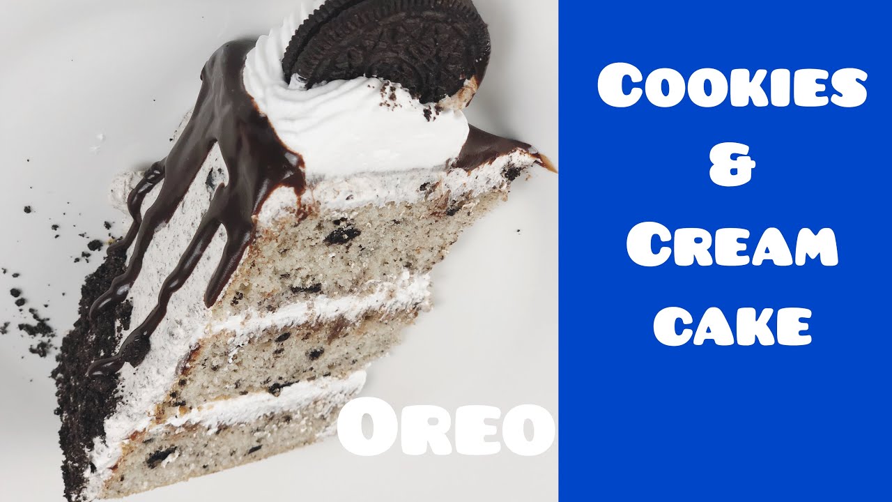 Pastel de Galletas oreo | cookies & cream cake
