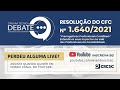 Câmara Técnica Debate Res CFC nº 1.640/2021 Quais os impactos para os Prof. da Contabilidade?