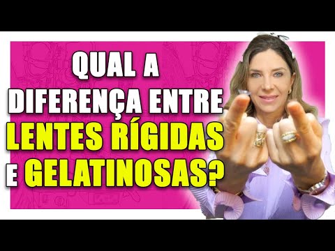 Lente de Contato - Diferenças Entre Lentes Rígidas e Gelatinosas