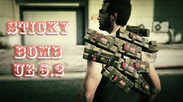 29. Sticky Bomb | Hitman | Unreal 5.2 C++