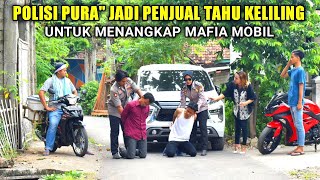 KOMANDAN POLISI NYAMAR JADI PENJUAL TAHU DEMI MENANGKAP MAFIA MOBIL LIHAT APA YANG TERJADI